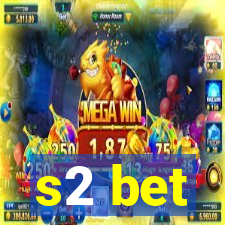 s2 bet